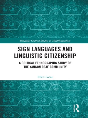 cover image of Sign Languages and Linguistic Citizenship